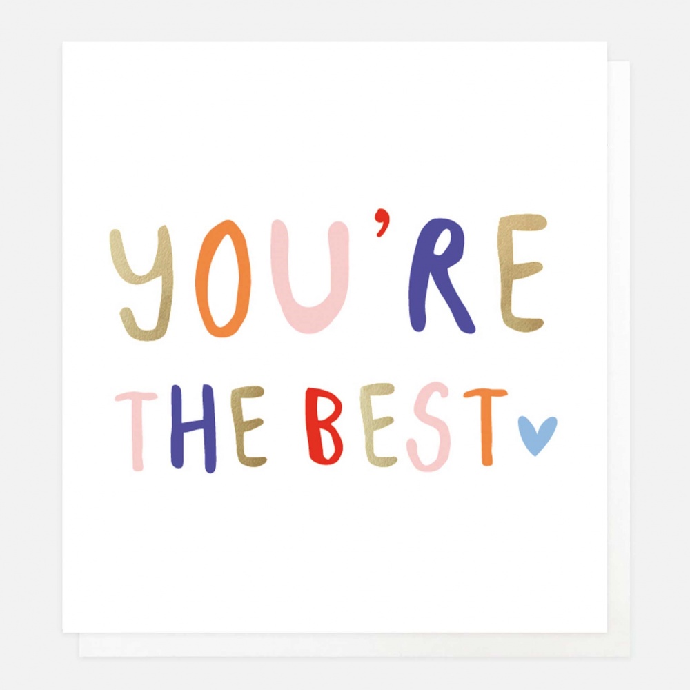 You're The Best Card By Caroline Gardner - Vibrant Home